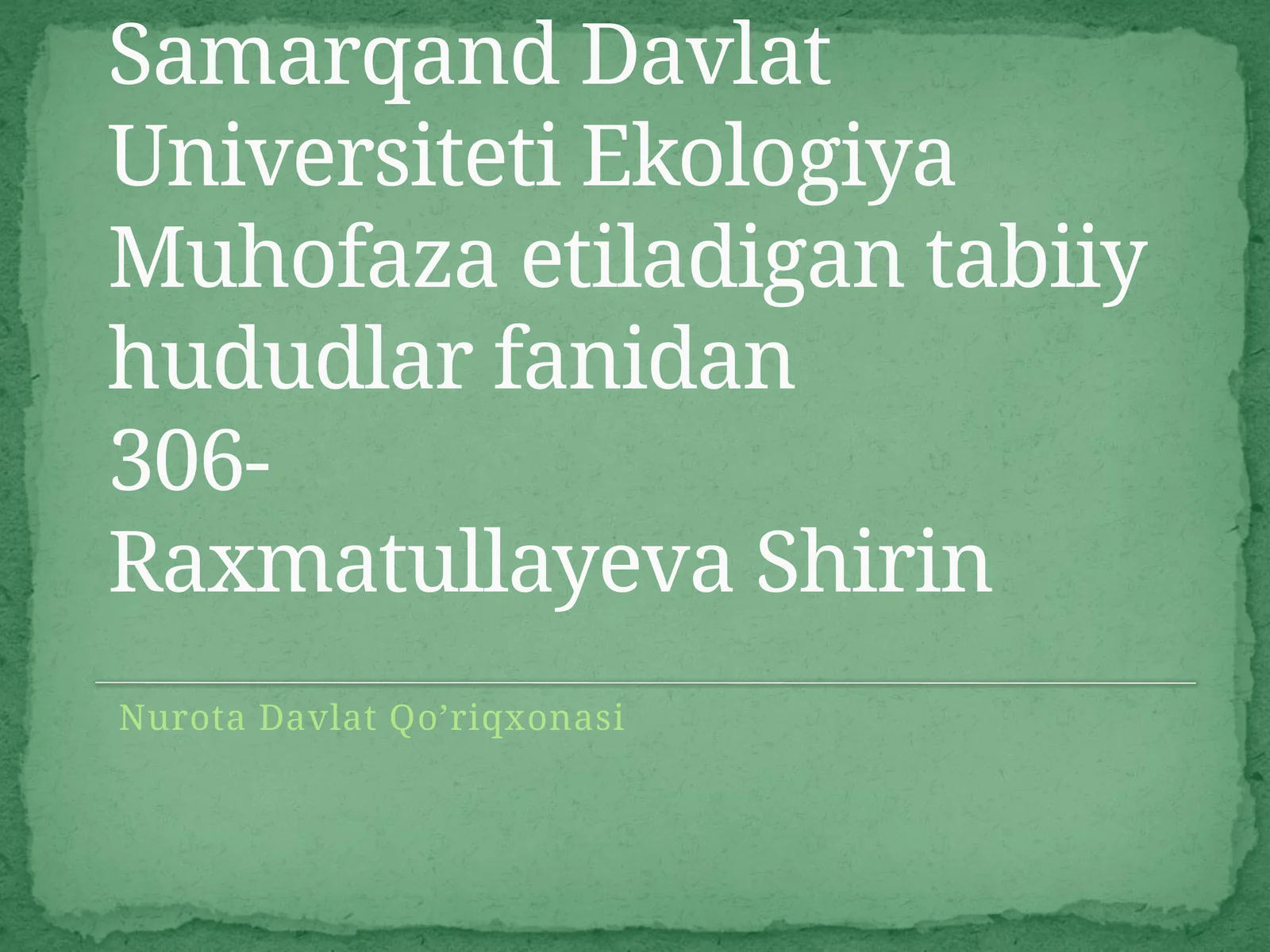 Nurota Davlat Qo’riqxonasi