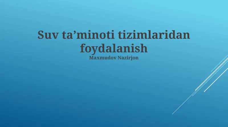 Suv Ta'minoti Tizimlaridan Foydalanish