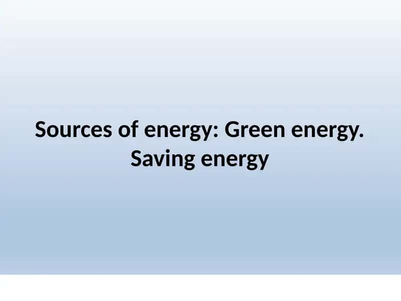 Sources of energy workshop