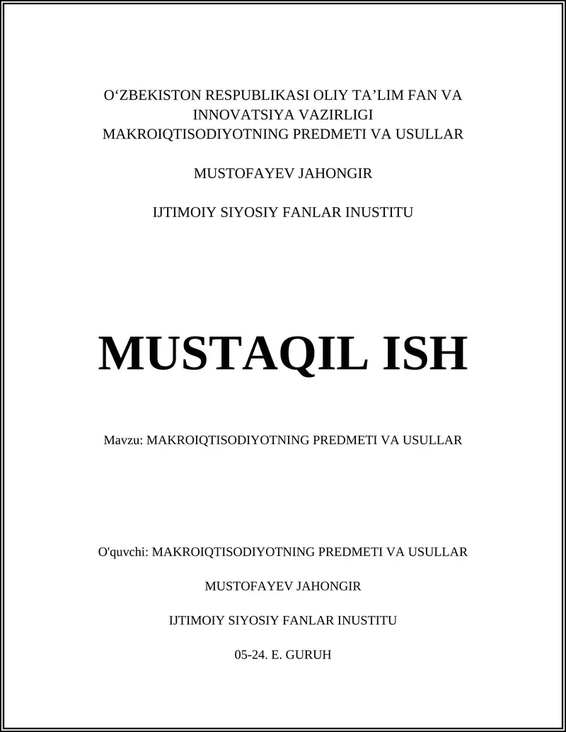 MAKROIQTISODIYOTNING PREDMETI VA USULLAR