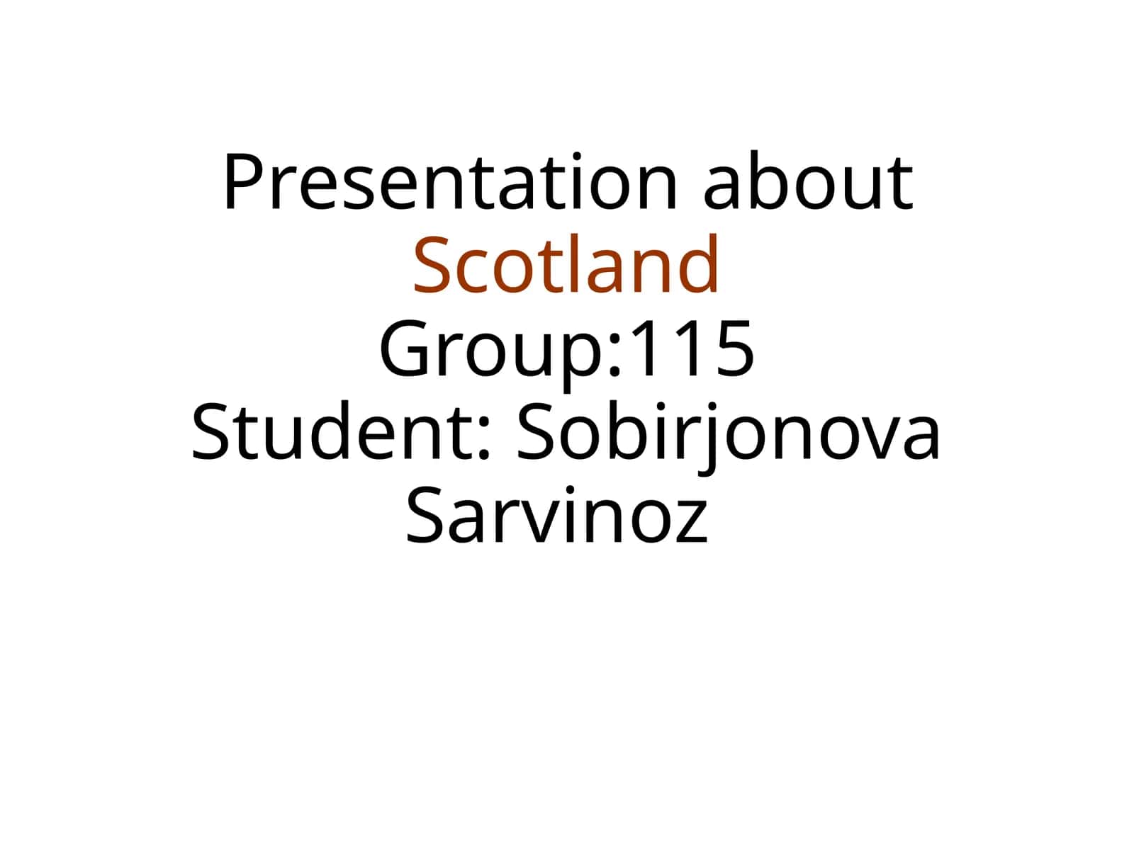Presentation about Scotland