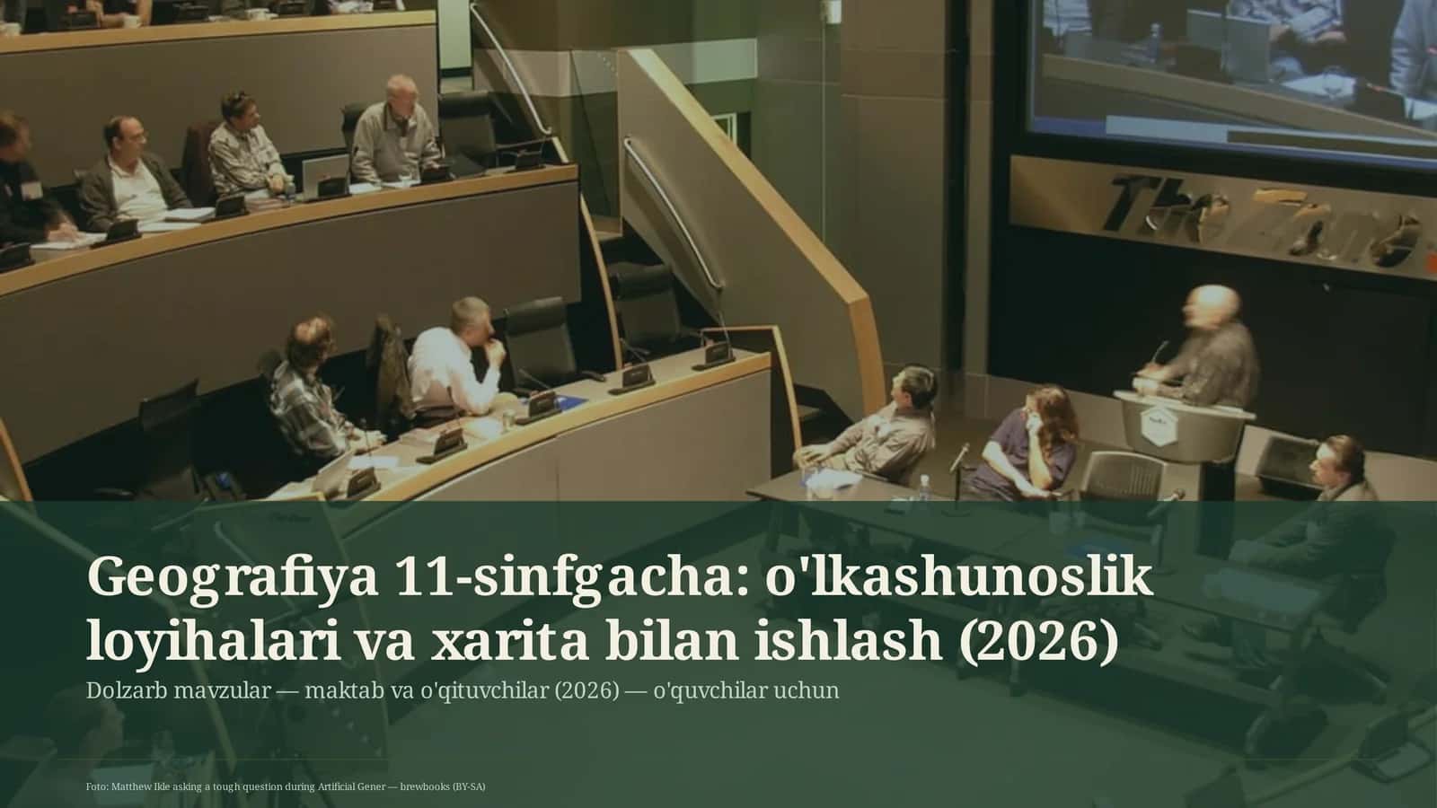 Geografiya 11-sinfgacha: o'lkashunoslik loyihalari va xarita bilan ishlash