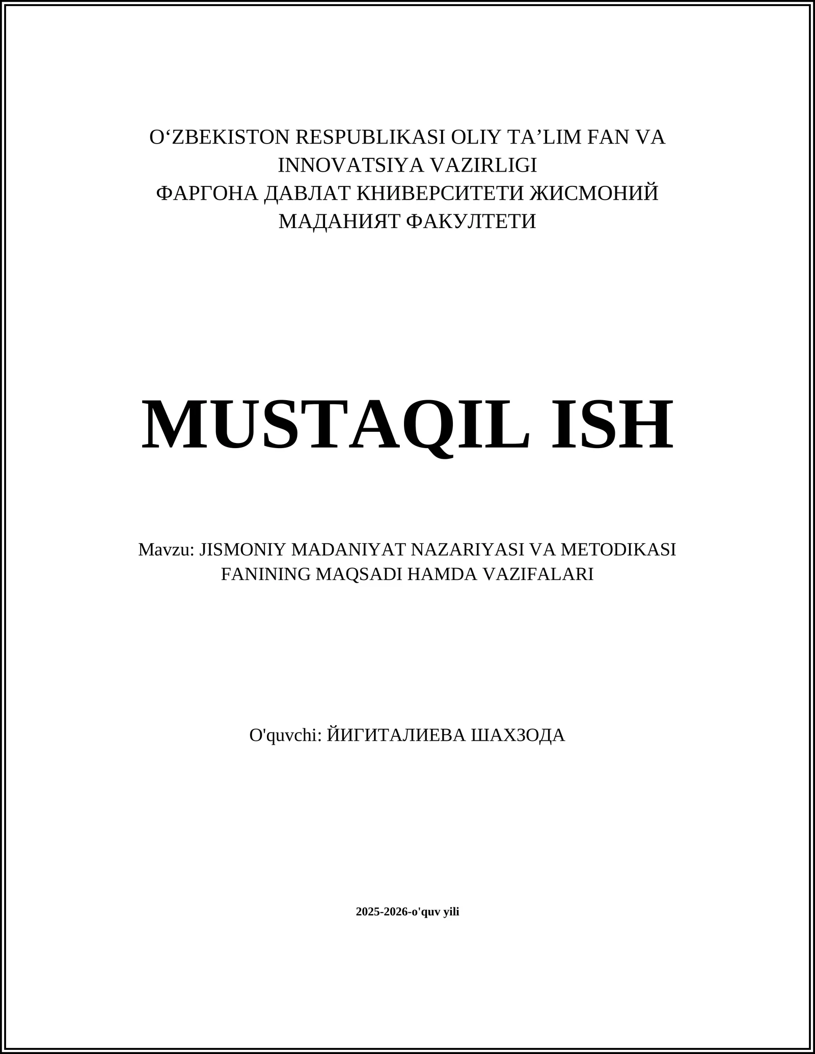 JISMONIY MADANIYAT NAZARIYASI VA METODIKASI FANINING MAQSADI HAMDA VAZIFALARI