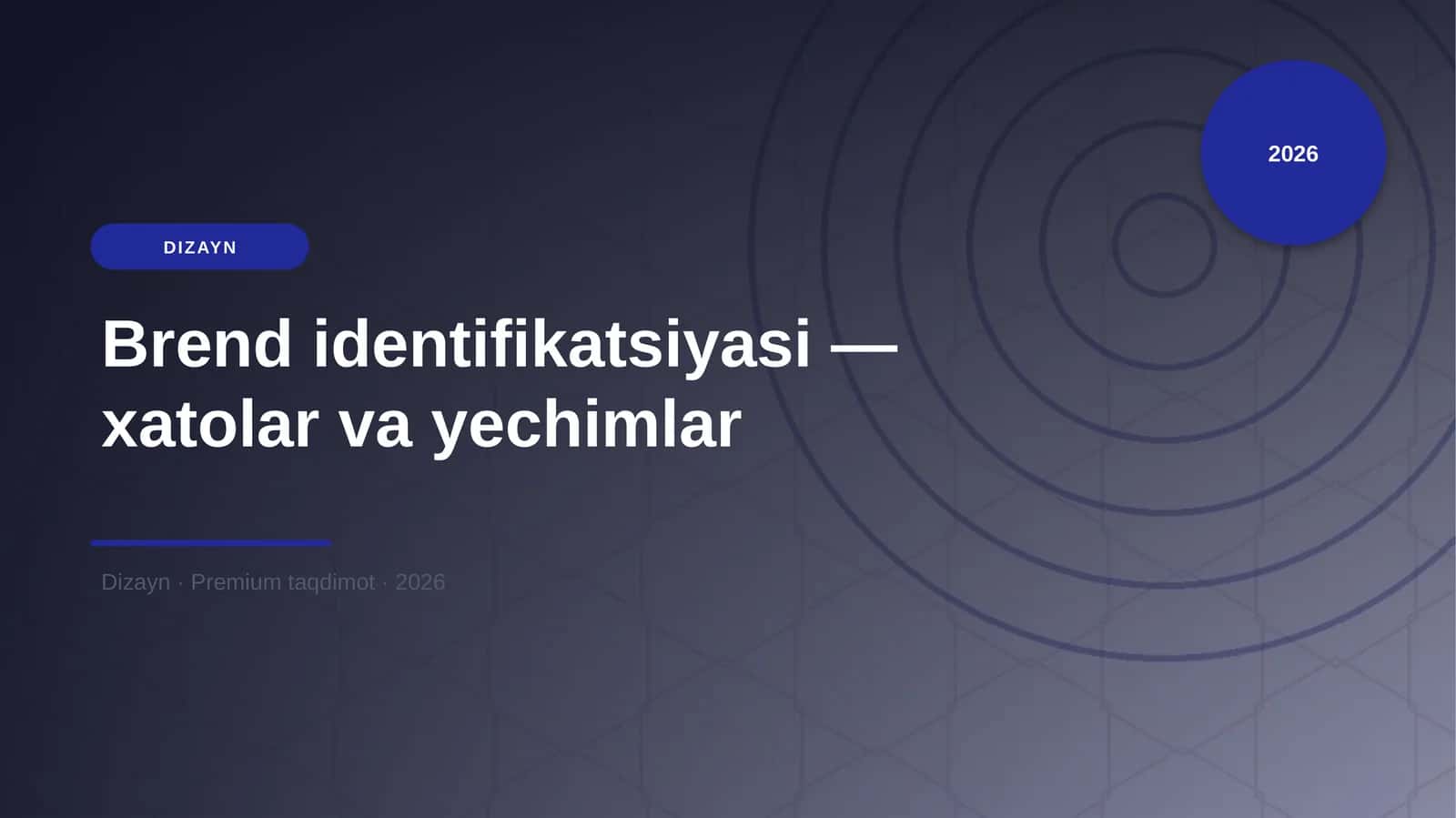 Brend identifikatsiyasi — xatolar va yechimlar