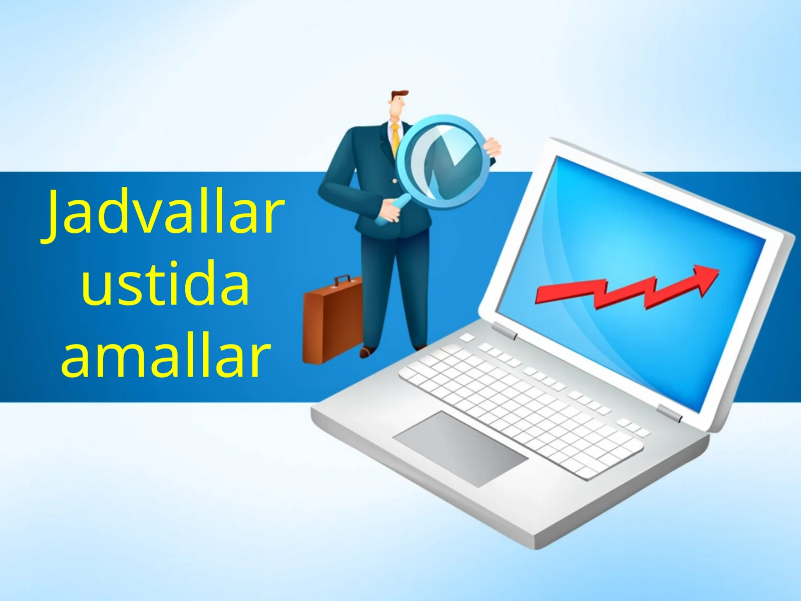 Jadvallar ustida amallar