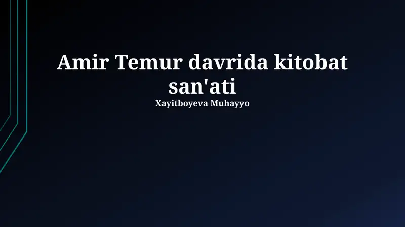 Amir Temur davrida kitobat san'ati
