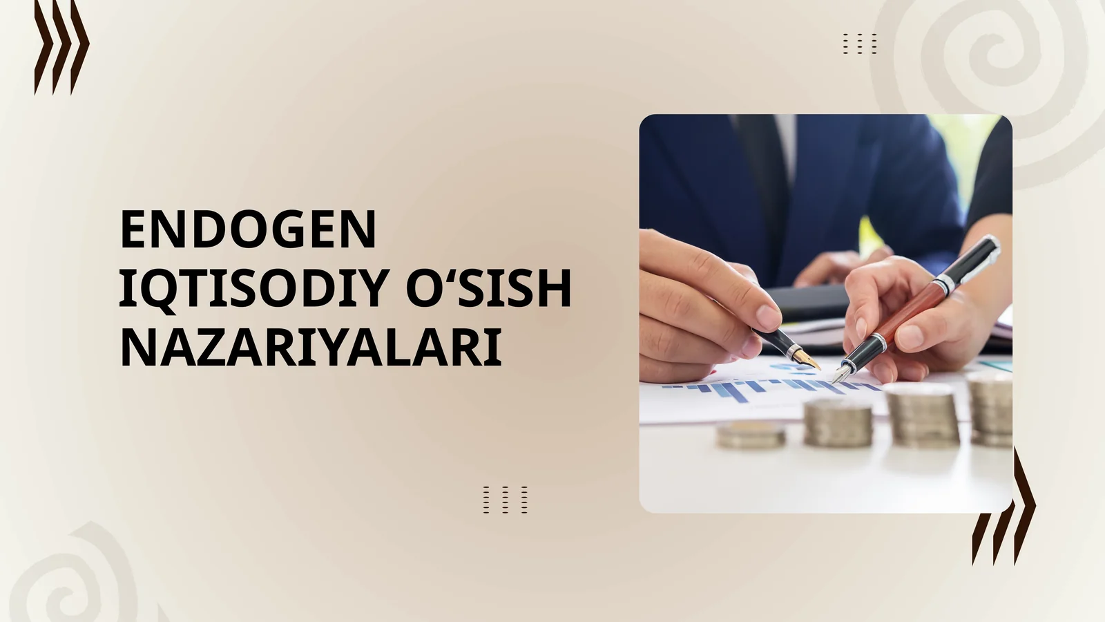 ENDOGEN IQTISODIY O‘SISH NAZARIYALARI