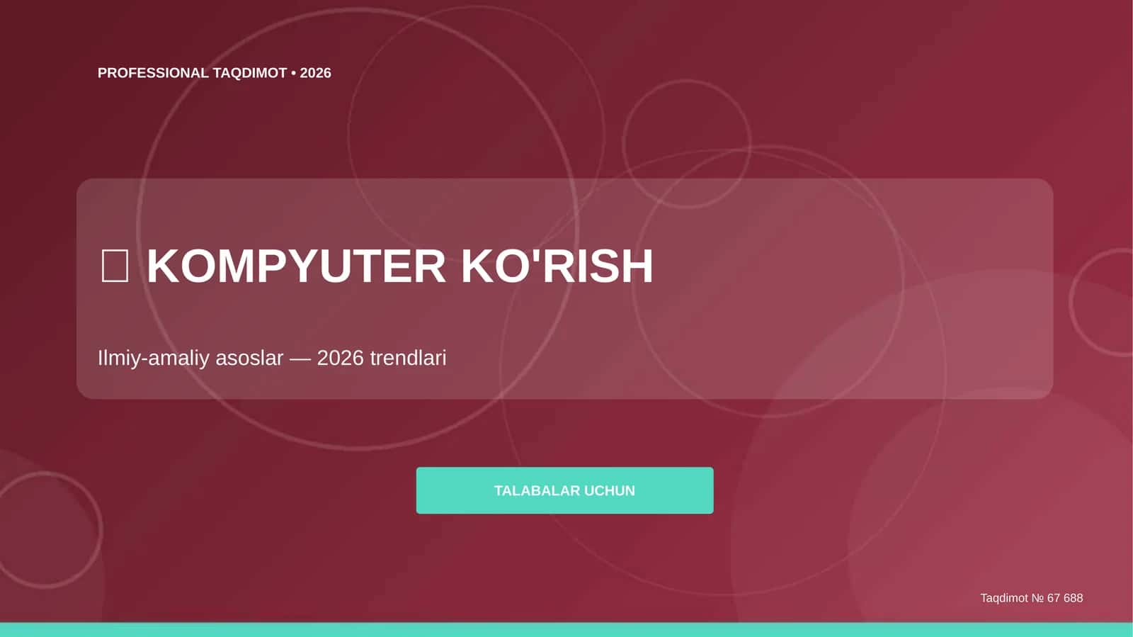 Kompyuter ko'rish: ilmiy-amaliy asoslar (2026 trendlari)