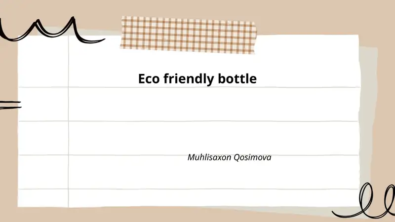Eco friendly bottle