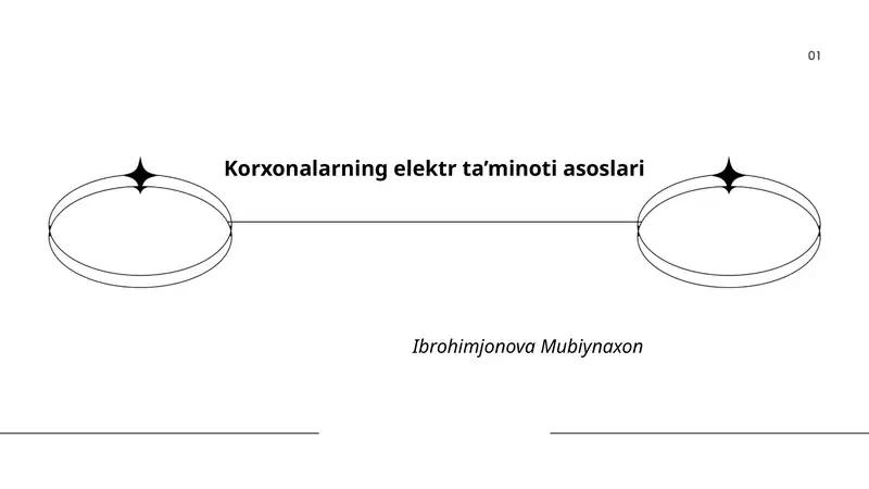 Korxonalarning elektr ta’minoti asoslari