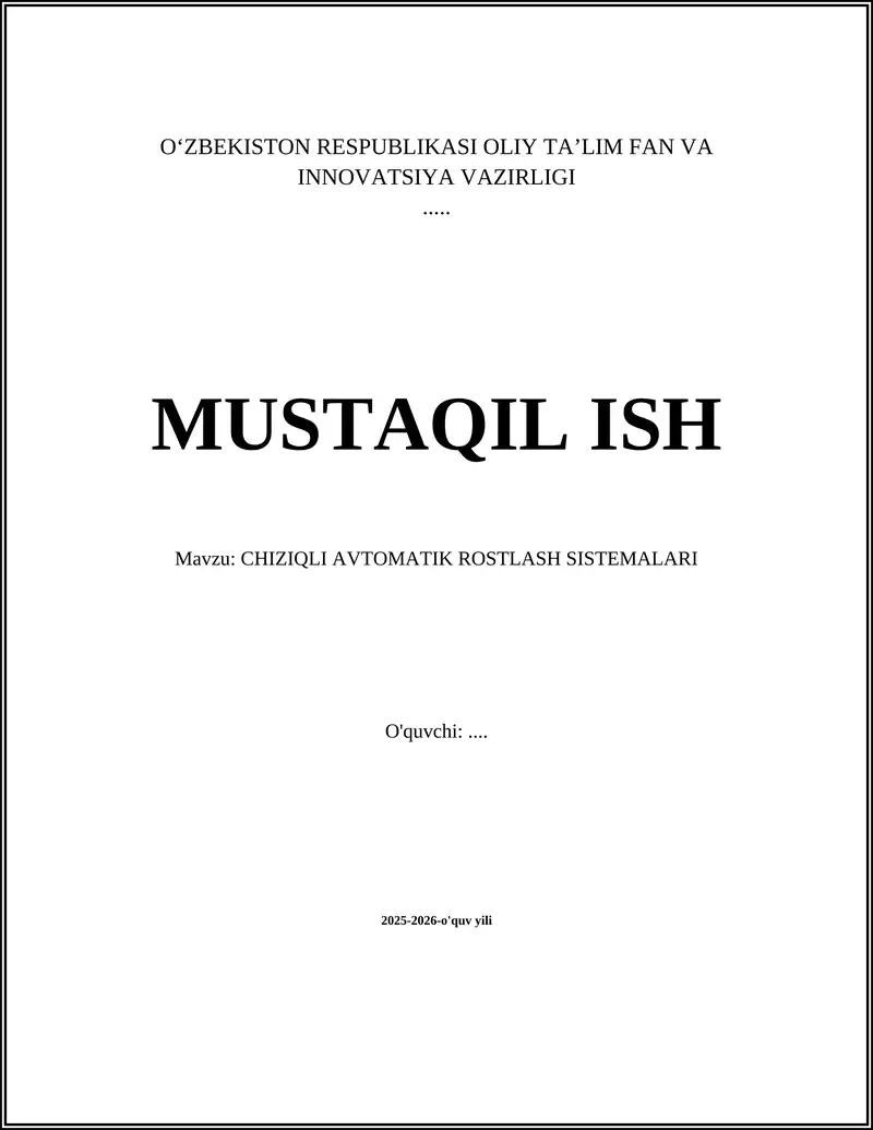 CHIZIQLI AVTOMATIK ROSTLASH SISTEMALARI