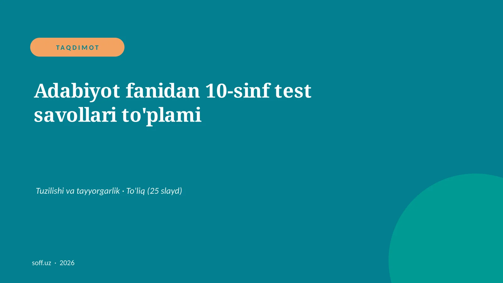 Adabiyot fanidan 10-sinf test savollari to'plami