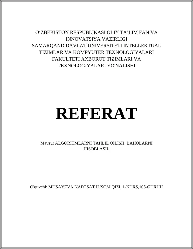 ALGORITMLARNI TAHLIL QILISH. BAHOLARNI HISOBLASH