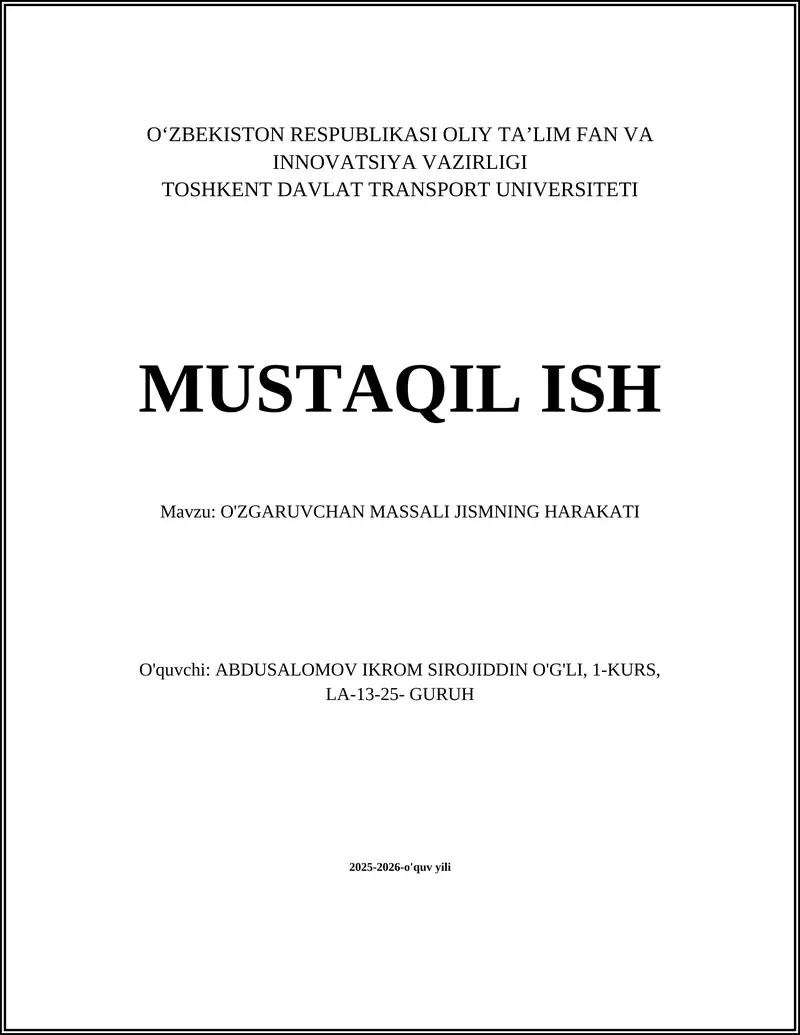 O'ZGARUVCHAN MASSALI JISMNING HARAKATI
