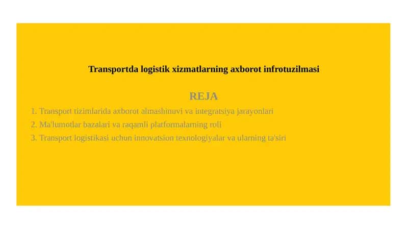 Transportda logistik xizmatlarning axborot infrotuzilmasi