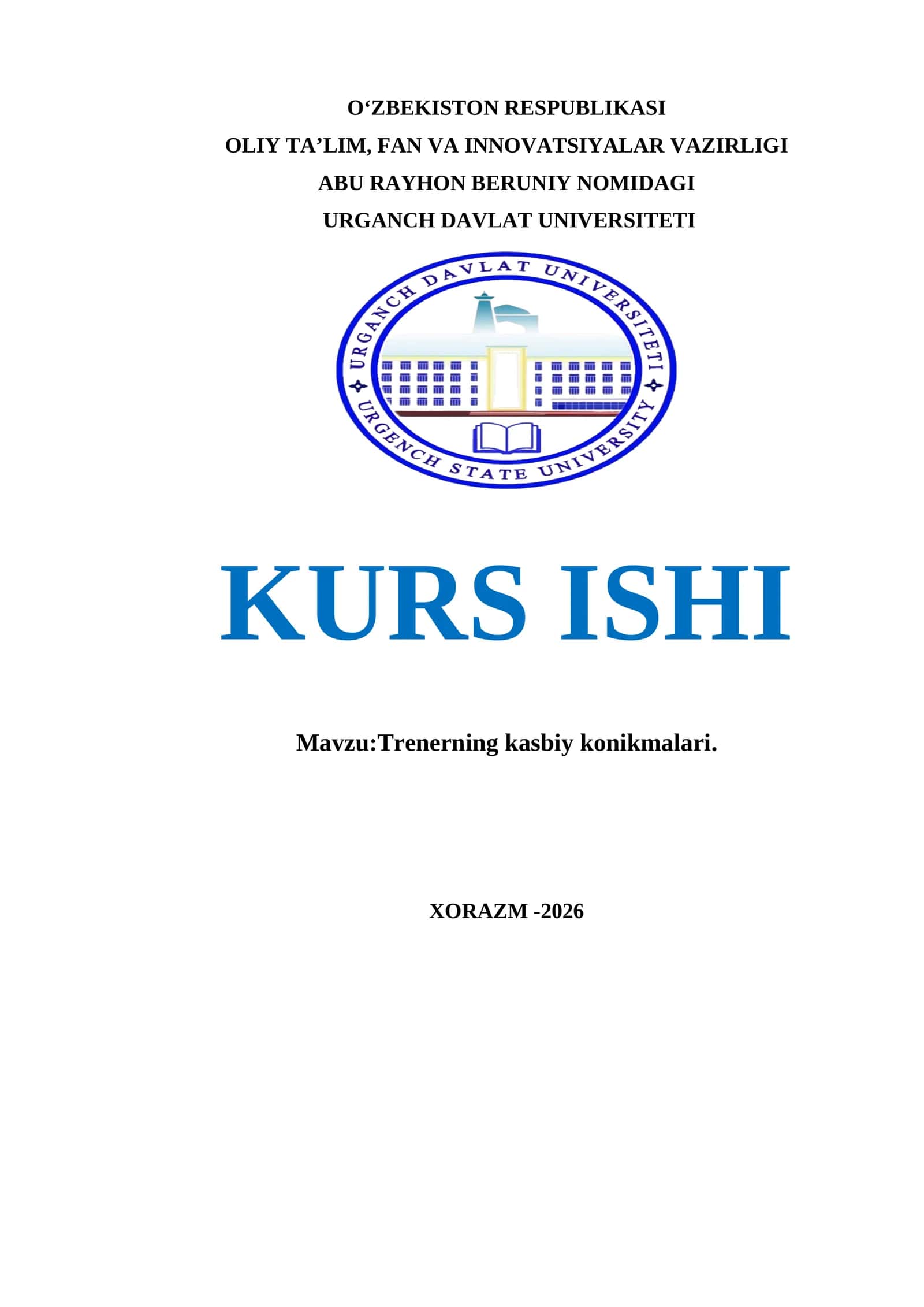 Trenerning kasbiy konikmalari.  KURS ISHI