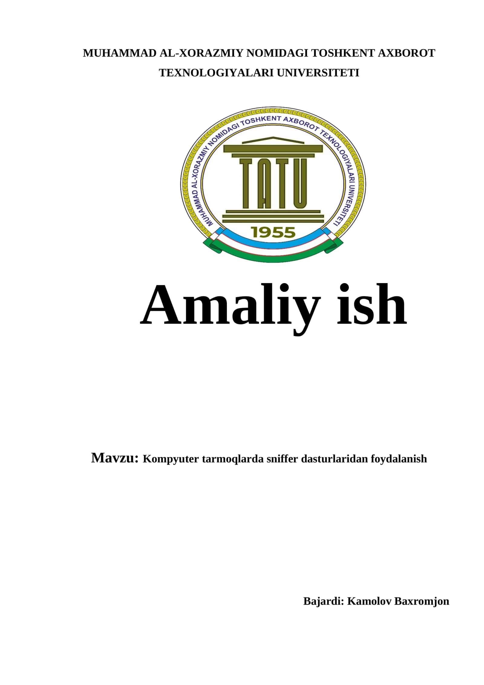 Kompyuter tarmoqlarda sniffer dasturlaridan foydalanish