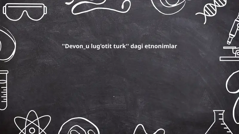 Devon_u lug'otit turkdagi etnonimlar