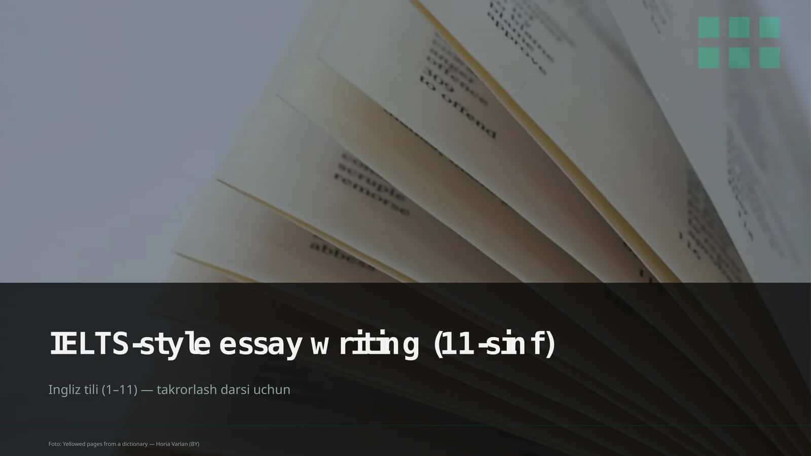 IELTS-style essay writing (11-sinf)