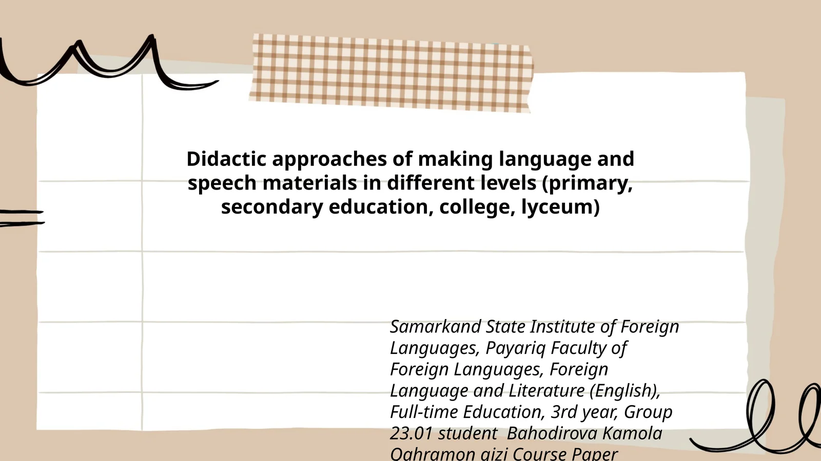 Course Paper Presentation on English Language Teaching Methodology