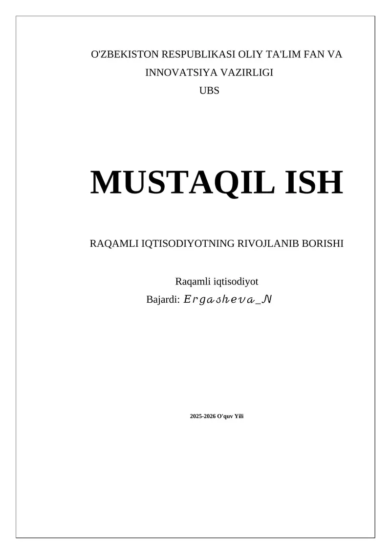 Raqamli iqtisodiyotning rivojlanib borishi