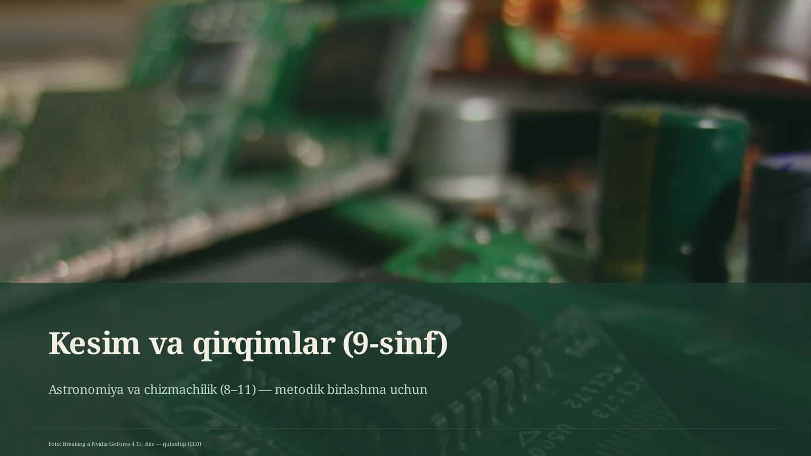 Kesim va qirqimlar (9-sinf)
