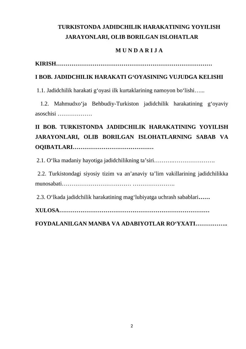 TURKISTONDA JADIDCHILIK HARAKATINING YOYILISH JARAYONLARI, OLIB BORILGAN ISLOHATLAR