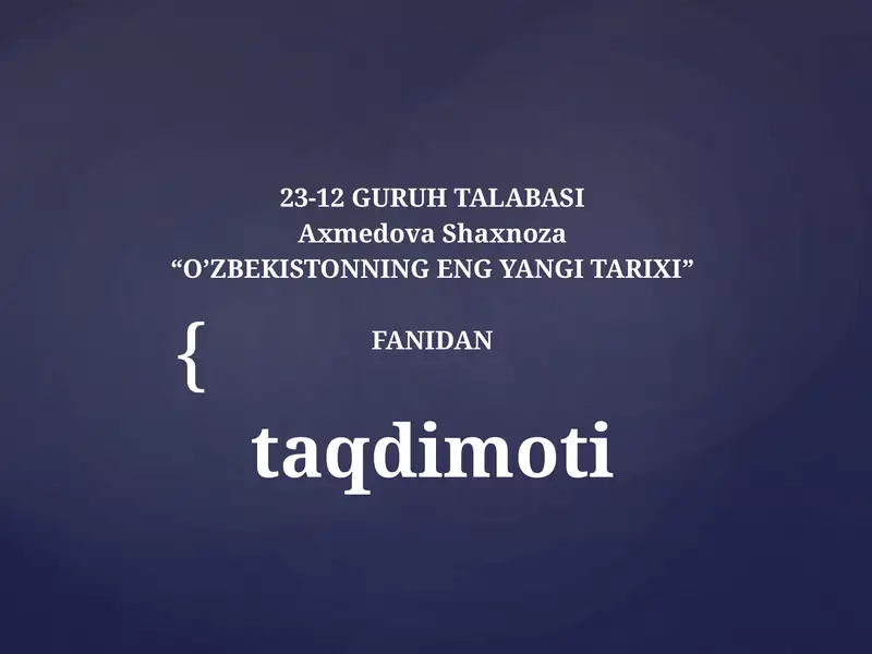 O’ZBEKISTONNING ENG YANGI TARIXI