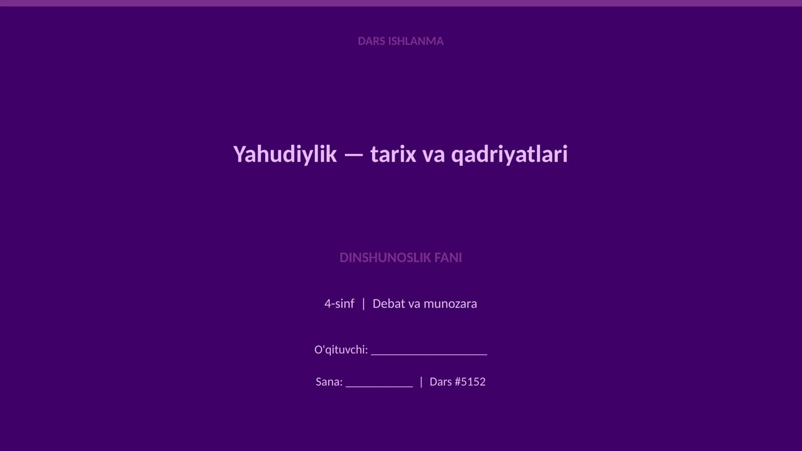 Yahudiylik — tarix va qadriyatlari