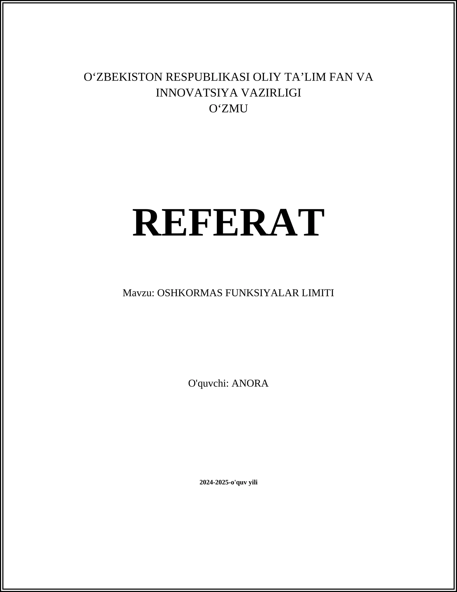OSHKORMAS FUNKSIYALAR LIMITI