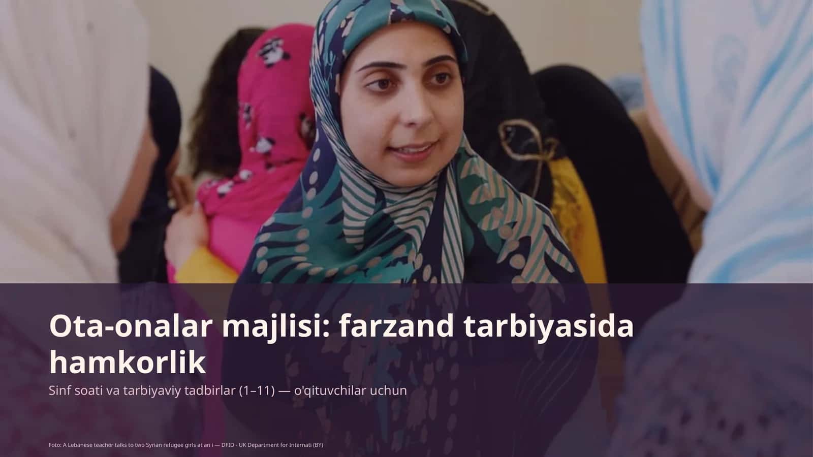 Ota-onalar majlisi: farzand tarbiyasida hamkorlik