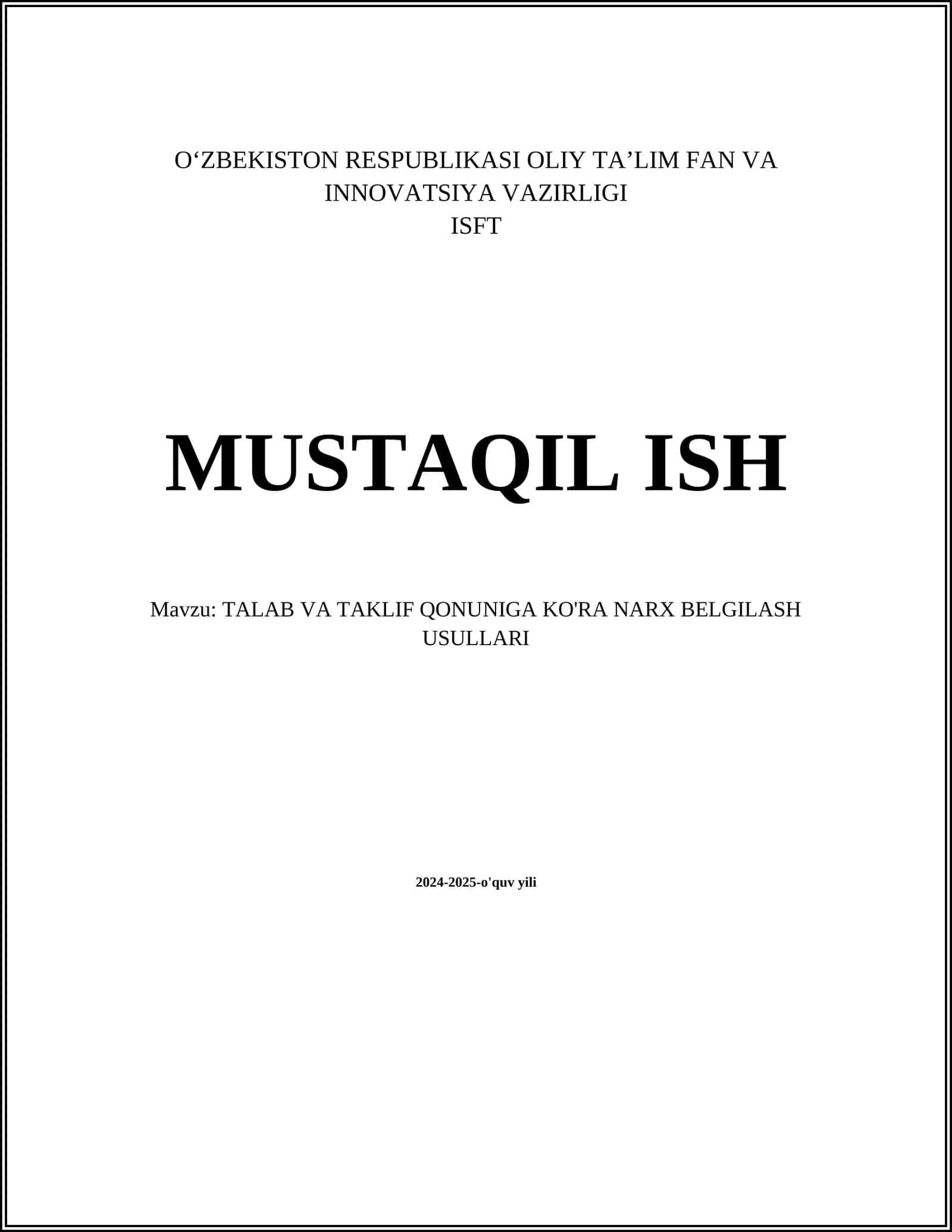 TALAB VA TAKLIF QONUNIGA KO'RA NARX BELGILASH USULLARI