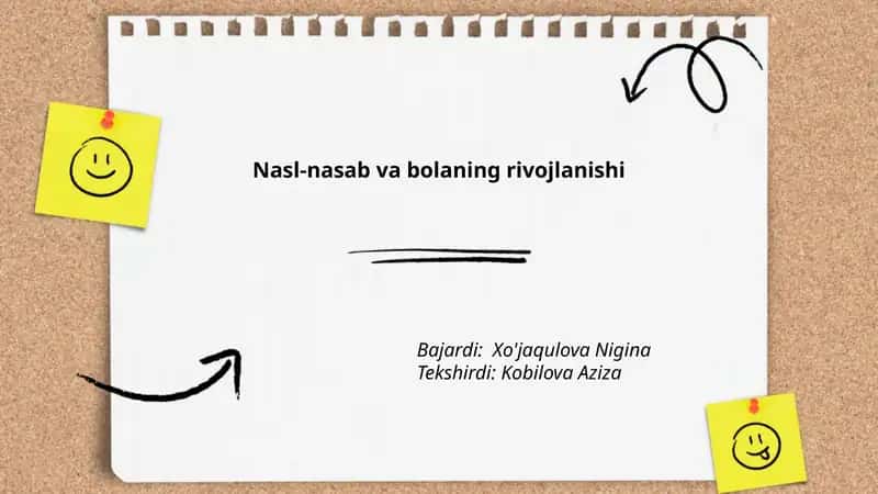 Nasl-nasab va bolaning rivojlanishi
