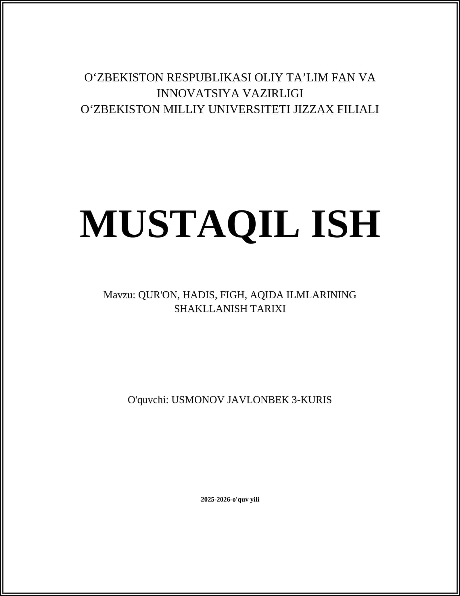 QUR'ON, HADIS, FIGH, AQIDA ILMLARINING SHAKLLANISH TARIXI