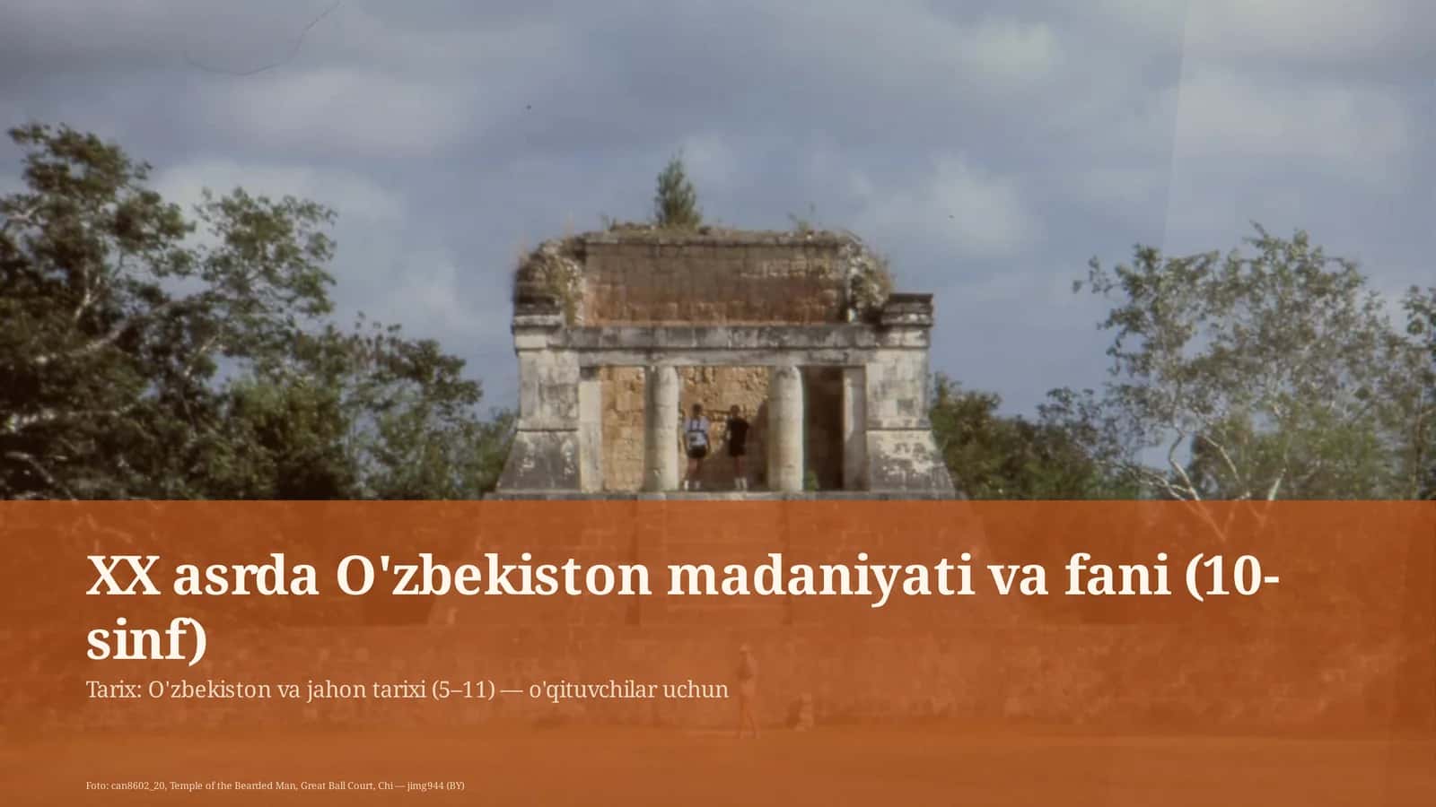 O'zbekiston madaniyati va fani (10-sinf)