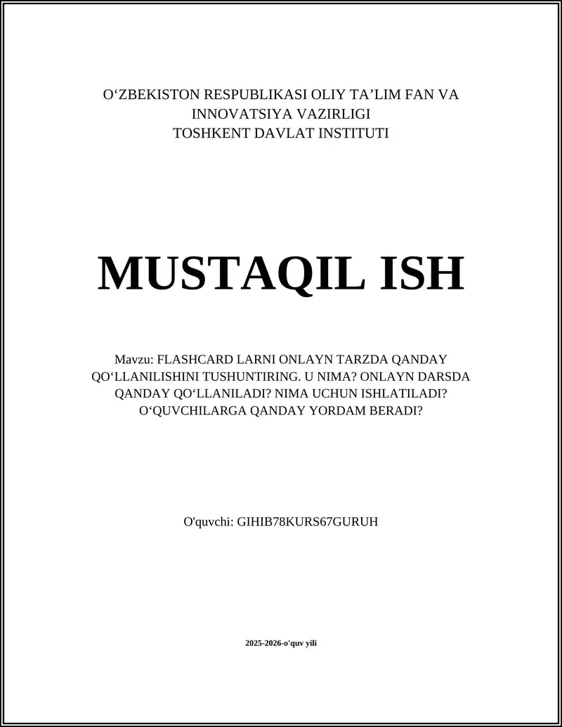 FLASHCARD LARNI ONLAYN TARZDA QANDAY QO‘LLANILISHINI TUSHUNTIRING