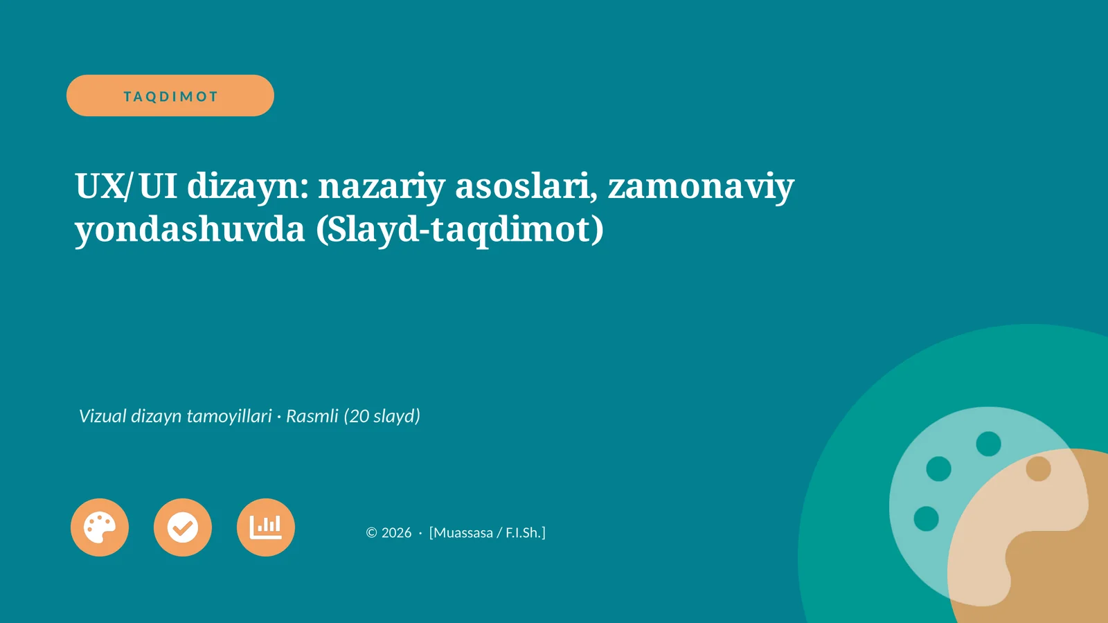 UX/UI dizayn: nazariy asoslari, zamonaviy yondashuvda (Slayd-taqdimot)