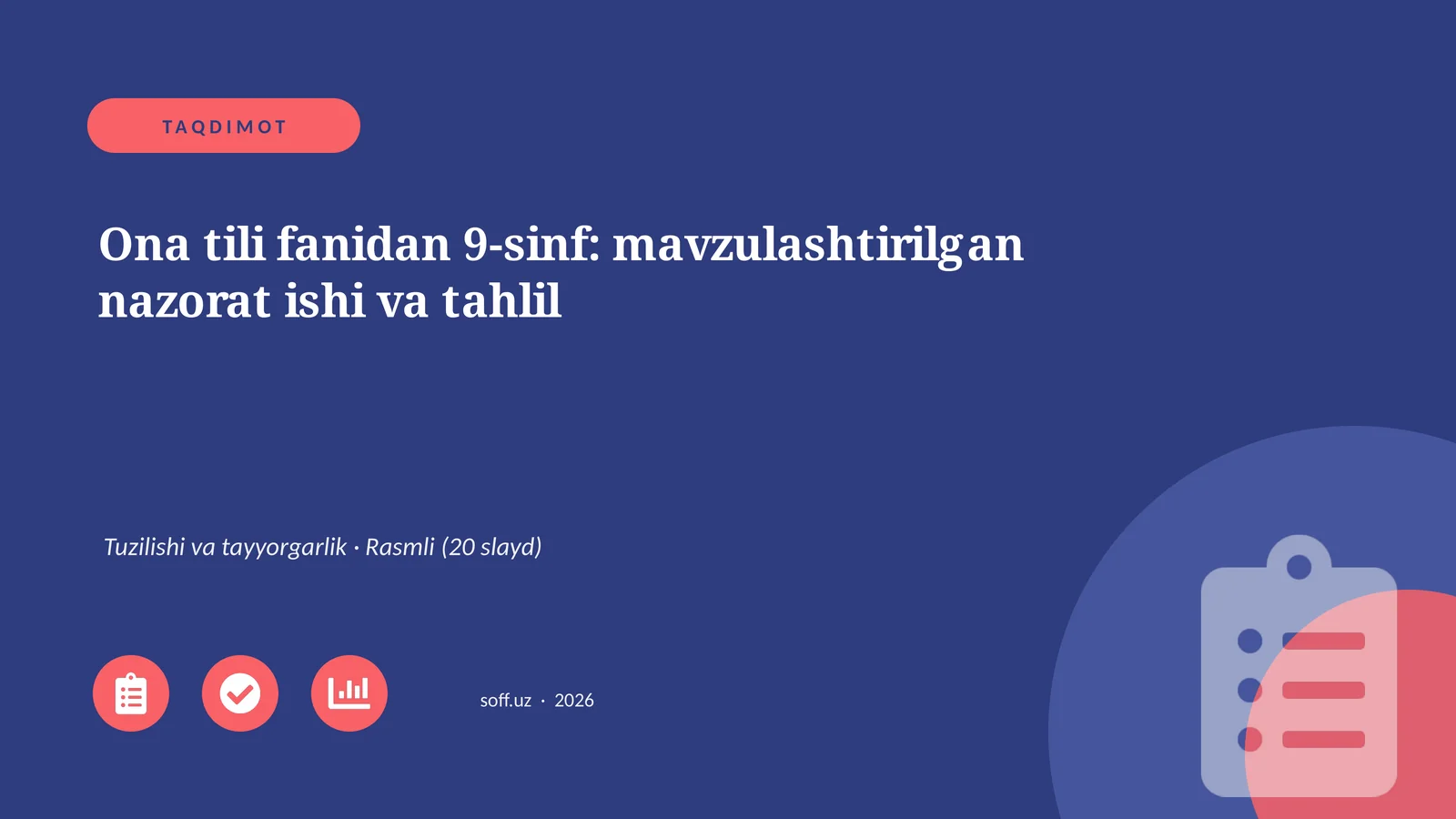 Ona tili fanidan 9-sinf: mavzulashtirilgan nazorat ishi va tahlil