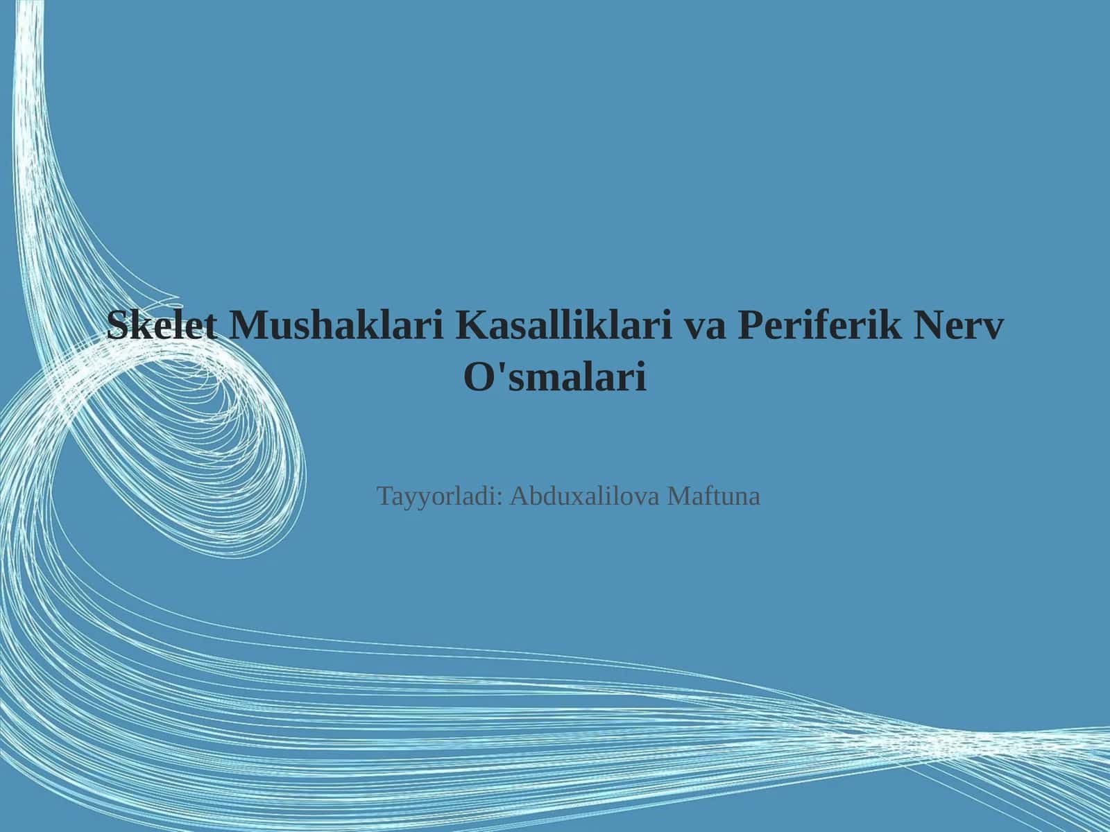 Skelet Mushaklari Kasalliklari va Periferik Nerv O'smalari