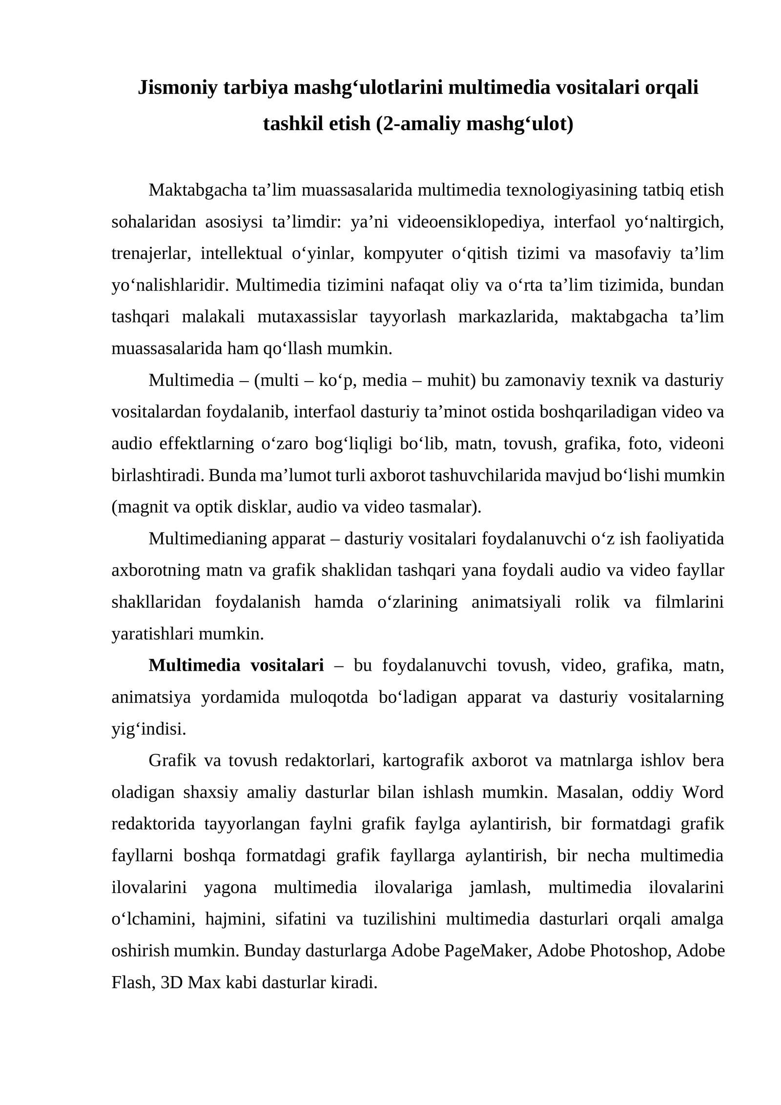Jismoniy tarbiya mashg‘ulotlarini multimedia vositalari orqali tashkil etish (2-amaliy mashg‘ulot)