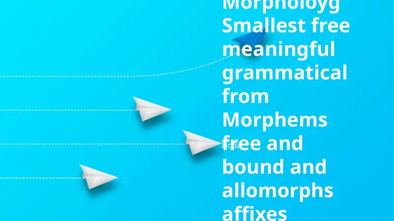 Morpheme Structure in Linguistics