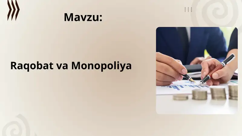 IQTISOD NAZARIYASI FANIDAN TAQDIMOT RAQOBAT VA MANAPOLIYA