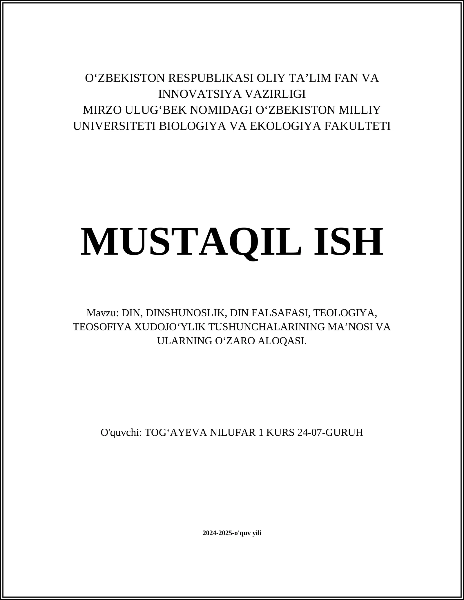 DIN, DINSHUNOSLIK, DIN FALSAFASI, TEOLOGIYA, TEOSOFIYA XUDOJO‘YLIK TUSHUNCHALARINING MA’NOSI VA ULARNING O‘ZARO ALOQASI