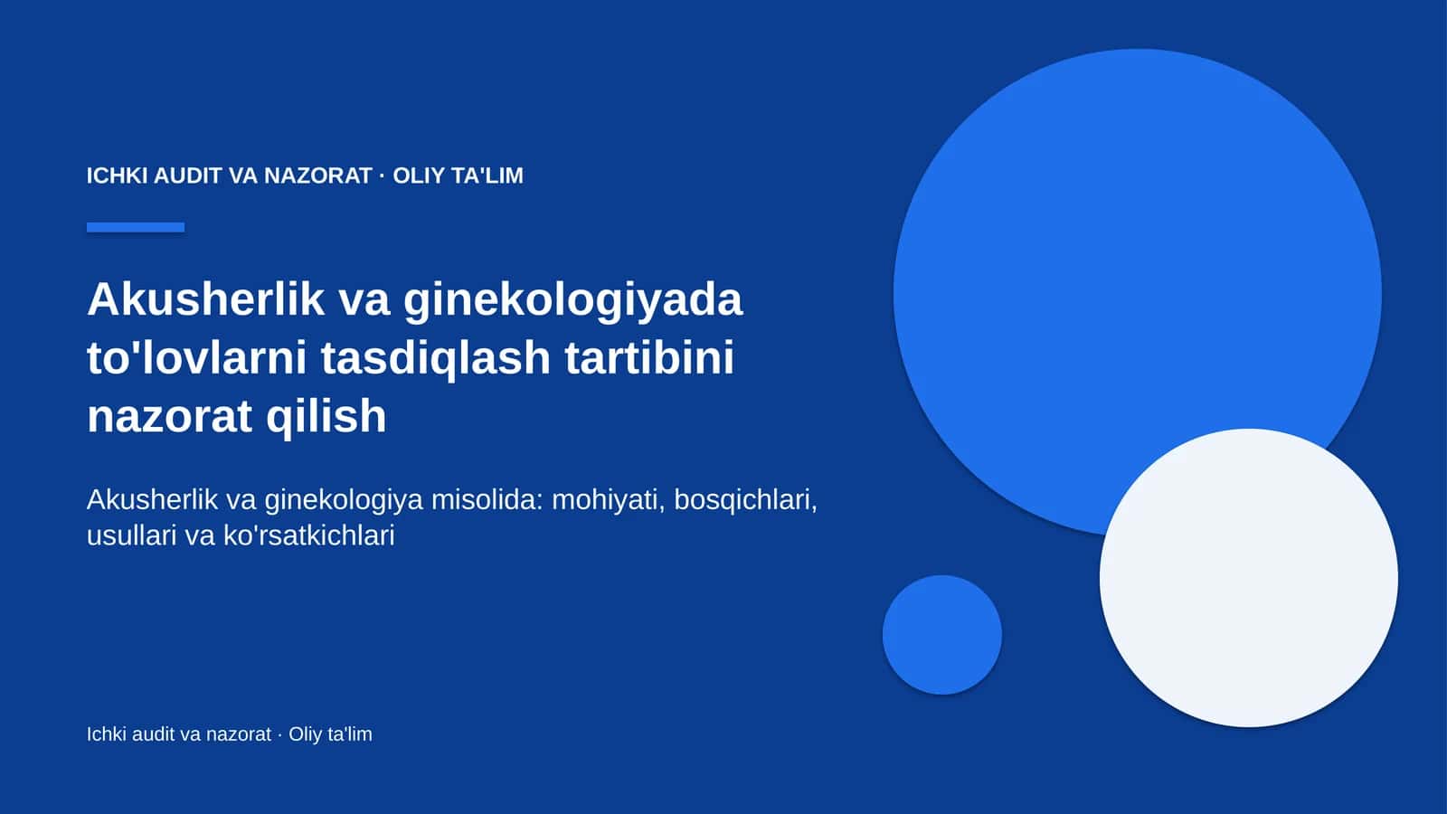 akusherlik va ginekologiyada to'lovlarni tasdiqlash tartibini nazorat qilish 2453