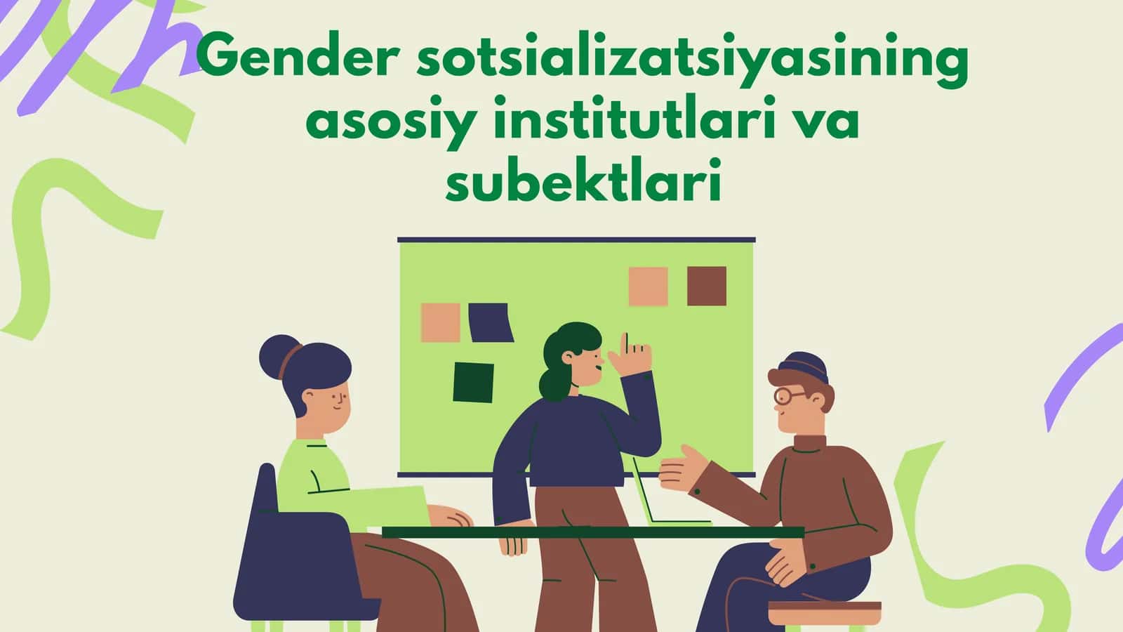 Gender sotsializatsiyasining asosiy institutlari va subektlari