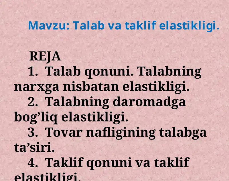 Talab va taklif elastikligi