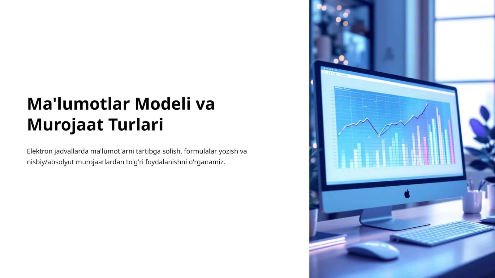 Ma'lumotlar Modeli va Murojaat Turlari