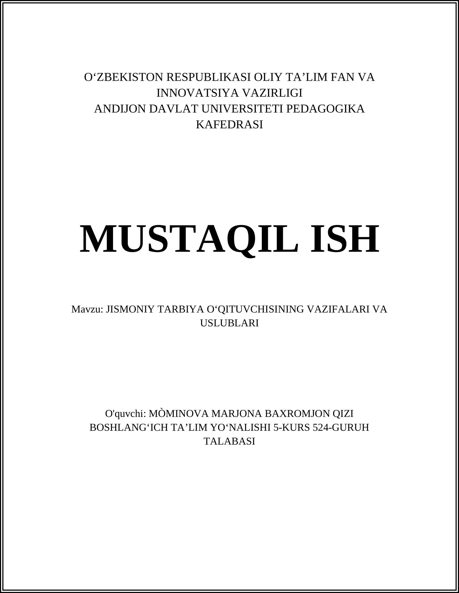 JISMONIY TARBIYA OʻQITUVCHISINING VAZIFALARI VA USLUBLARI