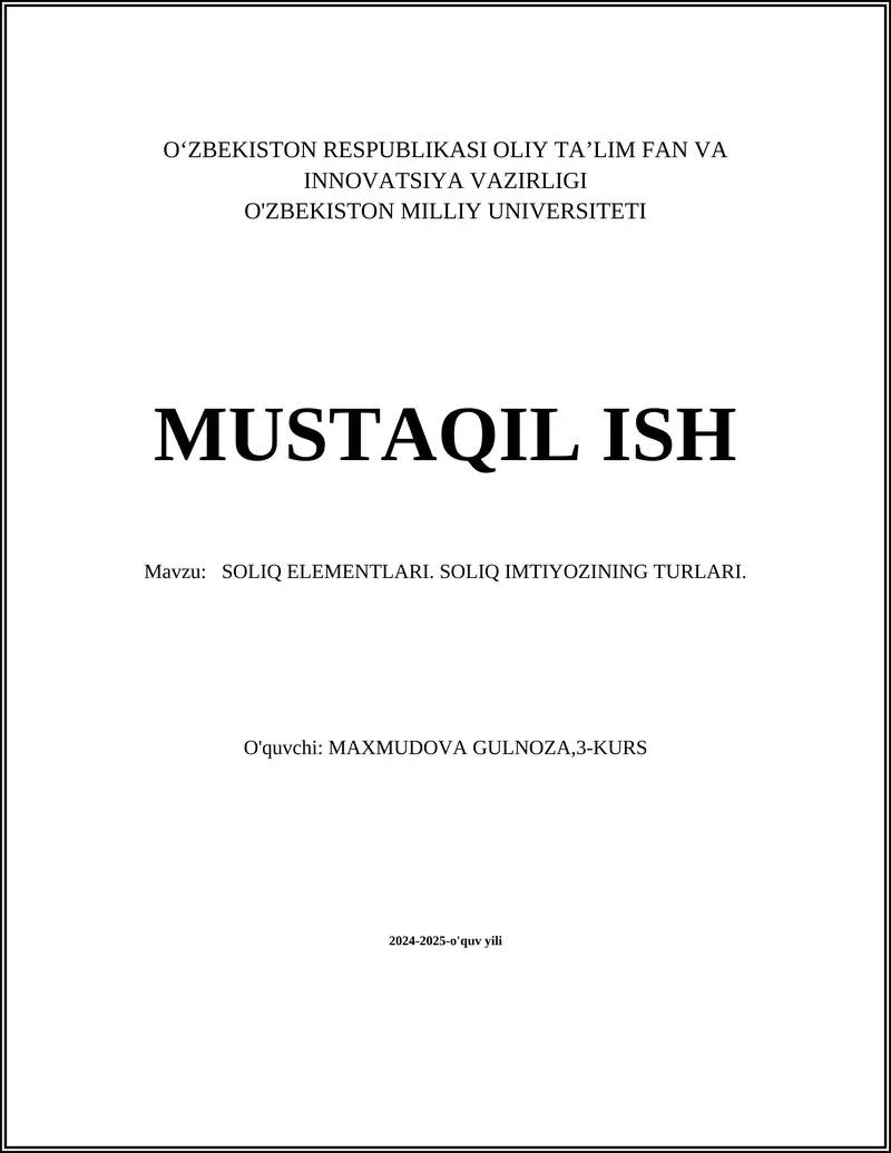 SOLIQ ELEMENTLARI. SOLIQ IMTIYOZINING TURLARI.