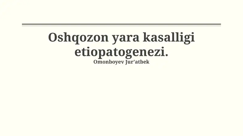 Oshqozon yara kasalligi etiopatogenezi